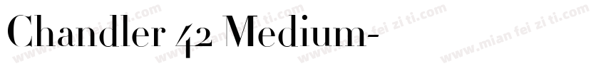 Chandler 42 Medium字体转换